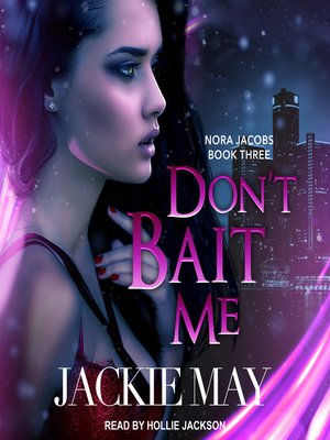 cover image of Don't Bait Me